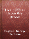 Imagen de portada para Five Pebbles from the Brook